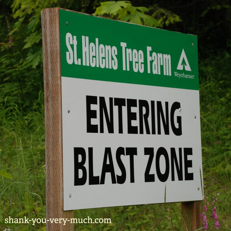 A sign that says "Entering blast zone" at Mt St. Helens volcano