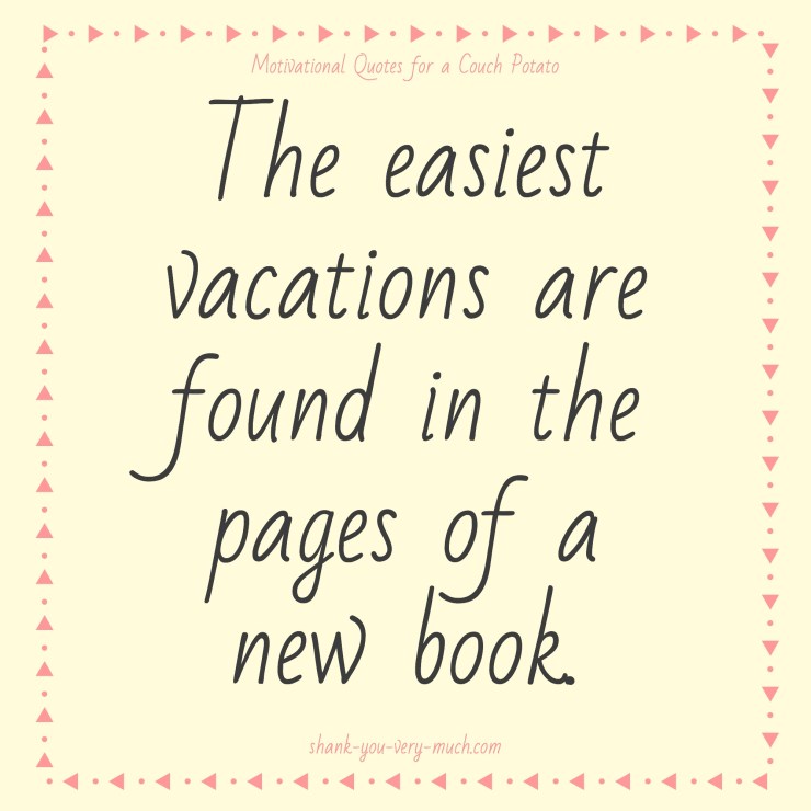 Motivational Quotes for a Couch Potato-3