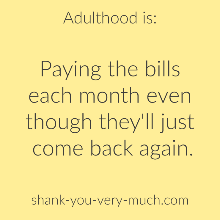 quote - adulthood is