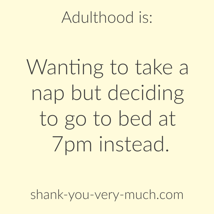 quote - adulthood is