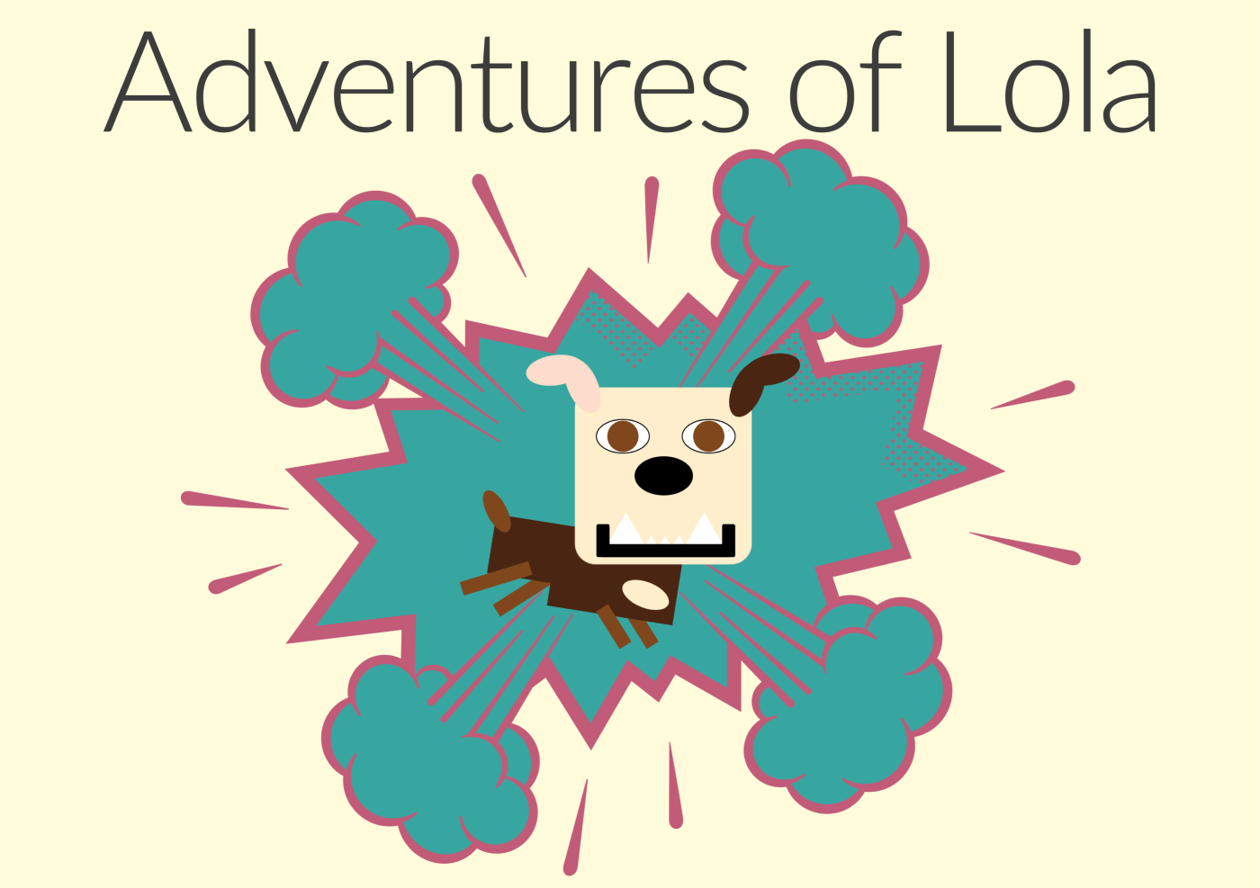A cartoon rendering of Lola exploding out of a cloud of chaos.